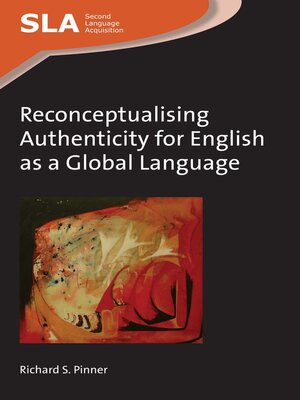 cover image of Reconceptualising Authenticity for English as a Global Language